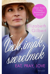 Ízek, imák, szerelmek (új kiadás)