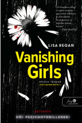 Vanishing Girls - Eltűnt lányok (Josie Quinn esetei 1.) - Josie Quinn esetei