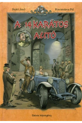 A 14 karátos autó /Színes képregény