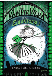 Vámpyr Vilma és az emléktolvaj