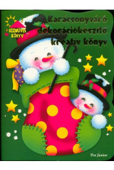 Karácsonyváró dekorációkészítő kreatív könyv §K