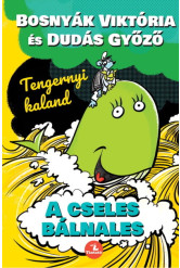 A cseles bálnales - Tengernyi kaland