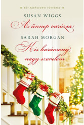 Az ünnep varázsa - Kis karácsony, nagy szerelem §K