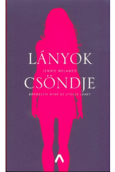 Lányok csöndje /Bármelyik nyár az utolsó lehet