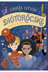 Diótörőcske - Mesejáték