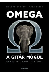 Omega a gitár mögül - Ahány kép, annyi történet