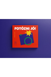 Fotózni jó!