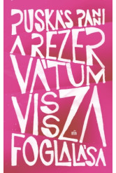 A rezervátum visszafoglalása (e-könyv)