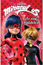 Miraculous - Az első küldetés (új kiadás)