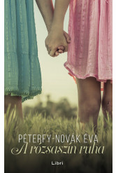 A rózsaszín ruha (új kiadás)