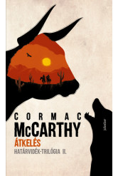 Átkelés - Határvidék-trilógia II.