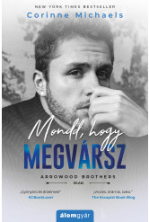 Mondd, hogy megvársz! (e-könyv)
