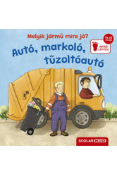Melyik jármű mire jó? - Autó, markoló, tűzoltóautó