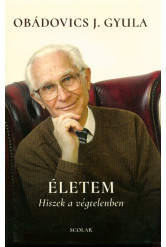 Életem - Hiszek a végtelenben