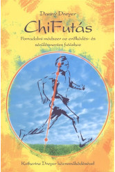 Chifutás /Forradalmi módszer az erőlködés- és sérülésmentes futáshoz