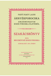 Árnyékporocska - Kner Piroska élete és receptjei (e-könyv)