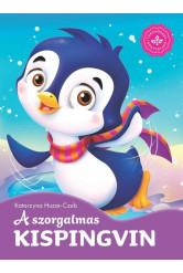 A szorgalmas kispingvin - Kedvenc állatmeséim