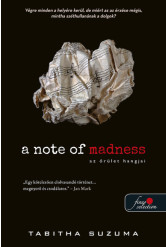 A Note of Madness - Az őrület hangjai