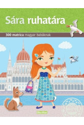 Sára ruhatára - Különböző kultúrák babáinak ruhatára