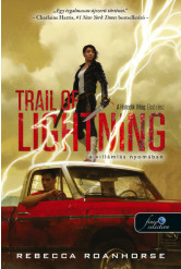 Trail of Lightning - A villámlás nyomában - A Hatodik Világ 1.