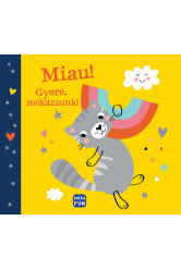Miau! - Gyere, mókázzunk!