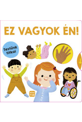 Ez vagyok én! - Testünk titkai