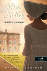 Miss Notley nem hagyja magát - Tanglewood 2.