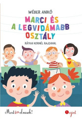 Marci és a legvidámabb osztály - Most én olvasok! 1. szint (új kiadás)