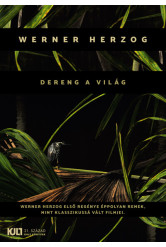 Dereng a világ - KULT Könyvek