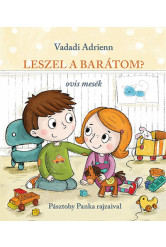 Leszel a barátom? - Ovis mesék (új kiadás)