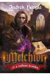 Melchior és a tallinni krónika