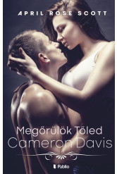 Megőrülök tőled Cameron Davis (e-könyv)