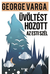 Üvöltést hozott az esti szél (e-könyv)
