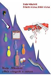 Akit elnyelt a város - Fekete rózsa, fehér rózsa (e-könyv)