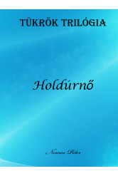 Tükrök trilógia 2. (e-könyv)