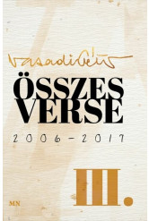Összes verse III. - 2006-2017