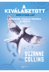 A kiválasztott - Az éhezők viadala-trilógia 3. (új kiadás)
