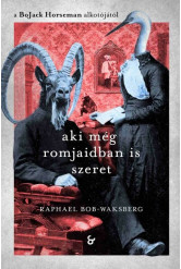 Aki még romjaidban is szeret - Történetek