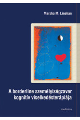 A borderline személyiségzavar kognitív viselkedésterápiája
