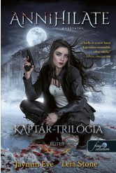 Annihilate - Pusztulás - Kaptár-trilógia 3.