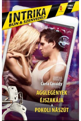 Agglegények éjszakája - Pokoli nászút /Intrika 2.