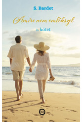 Amire nem emlékszel 1. kötet (e-könyv)