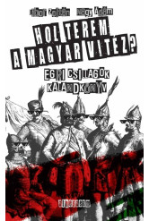 Hol terem a magyar vitéz? - Egri csillagok – Kalandkönyv - Kötelezők újratöltve