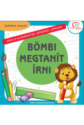 Bömbi megtanít írni - Iskola-előkészítés lépésről lépésre - Tudatos Szülő