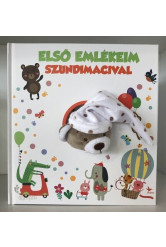 Első emlékeim Szundimacival