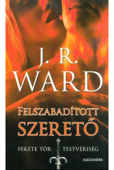 Felszabadított szerető - Fekete Tőr Testvériség 9.