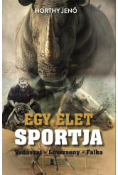Egy élet sportja - Vadászat, Lóverseny, Falka
