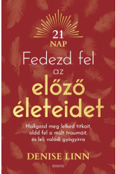 Fedezd fel az előző életeid  (e-könyv)