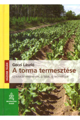 A torma termesztése - Házunk táján