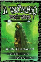 A vadonjáró tanítványa 1. - Gorlan romjai (új kiadás)
